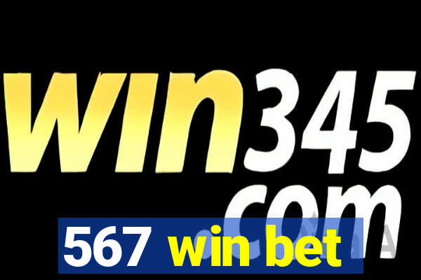567 win bet